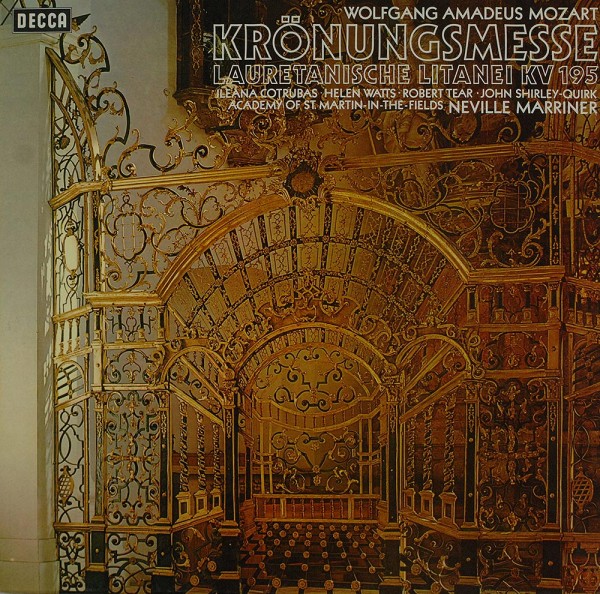 Wolfgang Amadeus Mozart: Krönungsmesse / Lauretanische Litanei KV 195