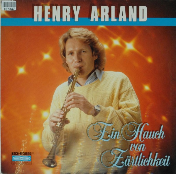 Henry Arland: Ein Hauch Von Zärtlichkeit