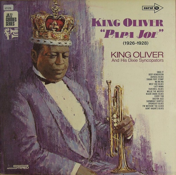 Oliver, King &amp; His Dixie Syncopators: King Oliver &amp;quot;Papa Joe&amp;quot; (1926-1928)