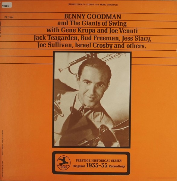Goodman, Benny: Benny Goodman and the Giants of Swing