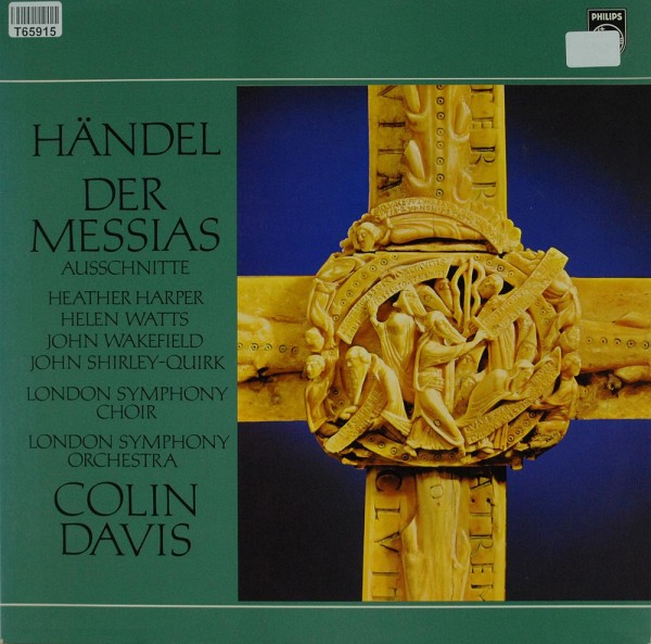 Georg Friedrich Händel, Sir Colin Davis: Der Messias (Ausschnitte)