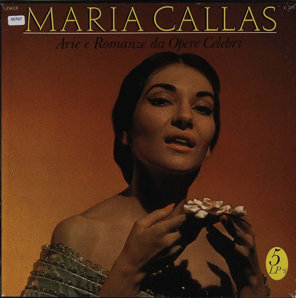 Callas, Maria: Arie e Romanze da Opere Celebri