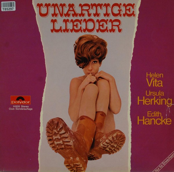 Ursula Herking / Edith Hancke / Helen Vita: Unartige Lieder
