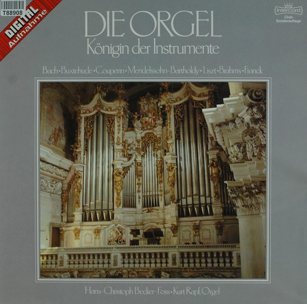 Johann Sebastian Bach, Dieterich Buxtehude,: Die Orgel / Königin Der Instrumente