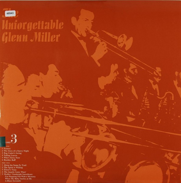 Miller, Glenn: The Unforgettable Glenn Miller Record 3