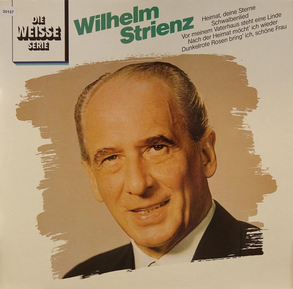 Strienz, Wilhelm: Same
