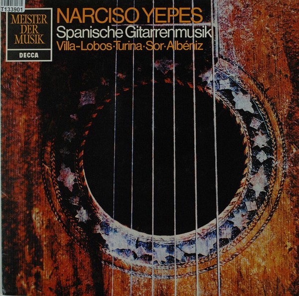 Narciso Yepes: Spanische Gitarrenmusik