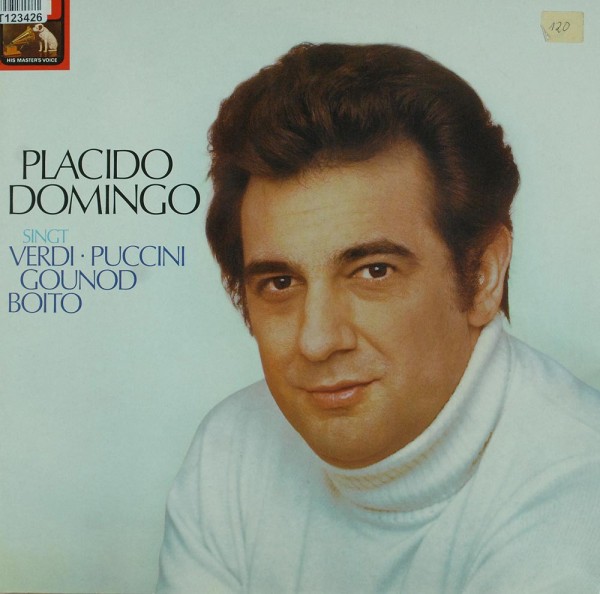 Placido Domingo: Placido Domingo Singt Verdi, Puccini, Gounod, Boito