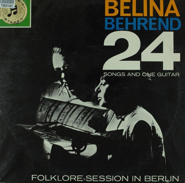 Belina &amp; Behrend: 24 Songs And One Guitar (Folklore-Session In Berlin)