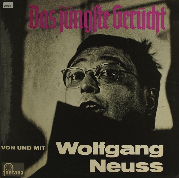 Neuss, Wolfgang: Das jüngste Gerücht