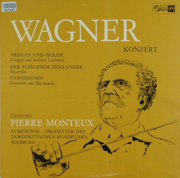 Richard Wagner, Pierre Monteux, Orchester D: Wagner Konzert