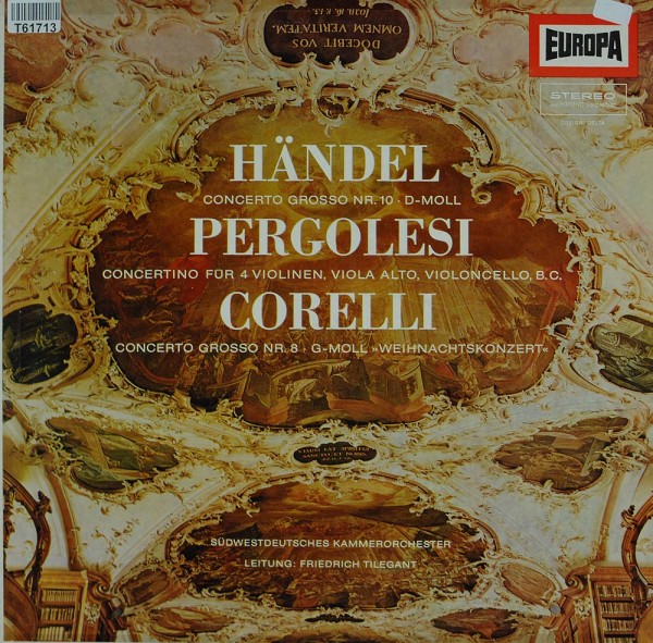 Georg Friedrich Händel, Giovanni Battista Pergolesi, Arcangelo Corelli: Concerto Grosso Nr. 10 - D-M