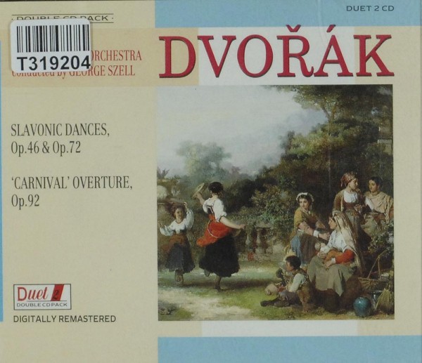 Antonín Dvořák, The Cleveland Orchestra, Geo: Slavonic Dances, Op. 46 &amp; Op. 72 &#039;Carnival&#039; Overture,