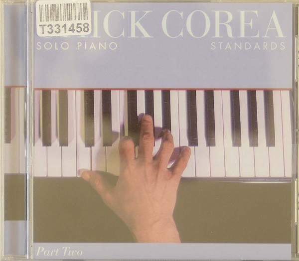 Chick Corea: Solo Piano: Standards (Part Two)