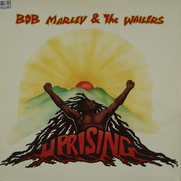 Bob Marley &amp; The Wailers: Uprising