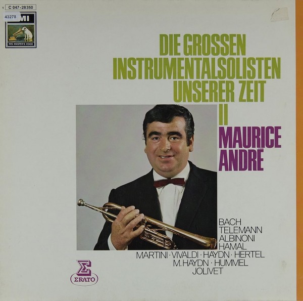 André, Maurice: Die großen Instrumentalsolisten unserer Zeit II