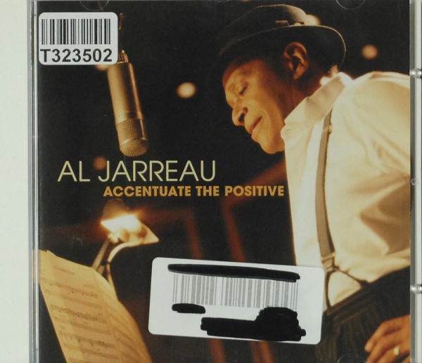 Al Jarreau: Accentuate The Positive