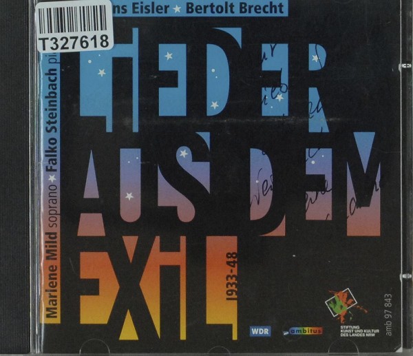 Marlene Mild, Falko Steinbach: Hanns Eisler / Bertolt Brecht - Lieder aus dem Exil 1933