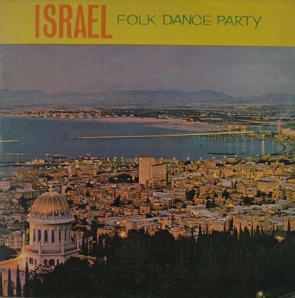 Various: Israel Folk Dance Party