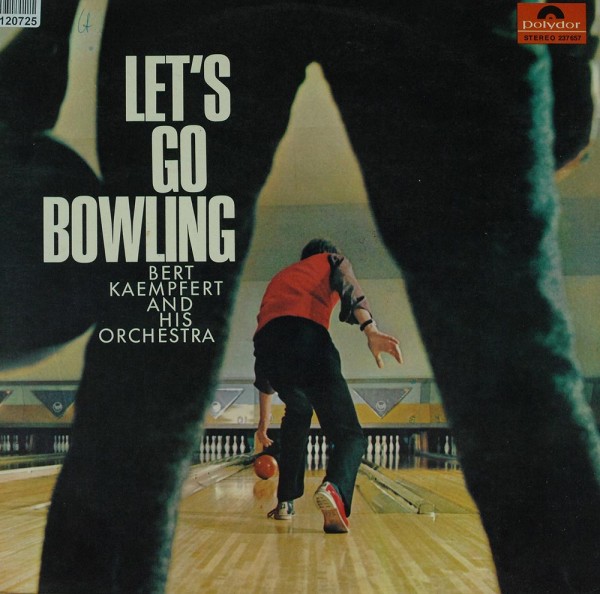 Bert Kaempfert &amp; His Orchestra: Let&#039;s Go Bowling