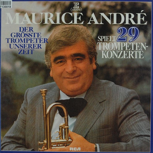 Maurice André: Spielt 29 Trompetenkonzerte