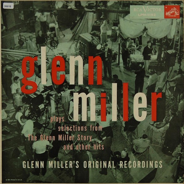 Miller, Glenn: Plays Selections from &amp;quot;The Glenn Miller Story&amp;quot;