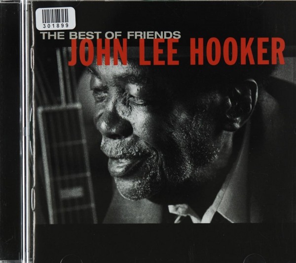 John Lee Hooker: The Best of Friends