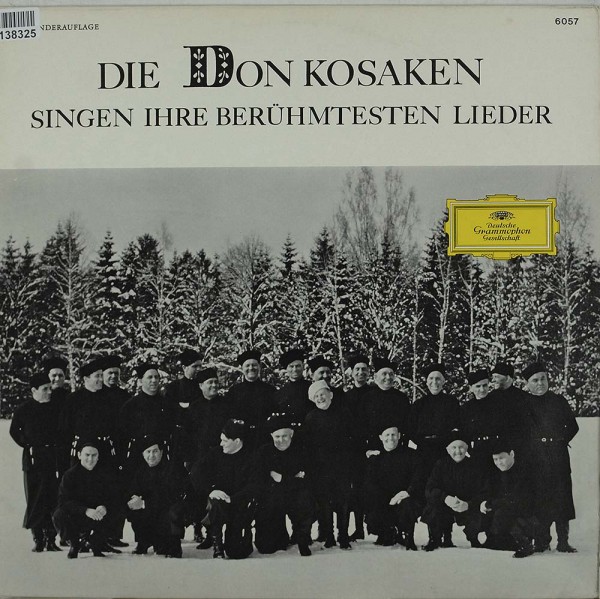 Don Kosaken Chor Serge Jaroff: Die Don Kosaken Singen Ihre Berühmtesten Lieder