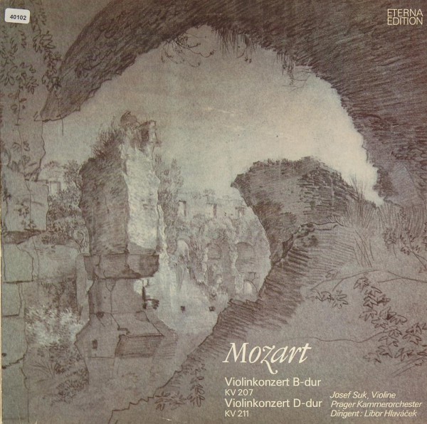 Mozart: Violinkonzerte B-dur KV 207 &amp; D-dur KV 211