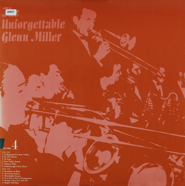 Miller, Glenn: The Unforgettable Glenn Miller Record 4
