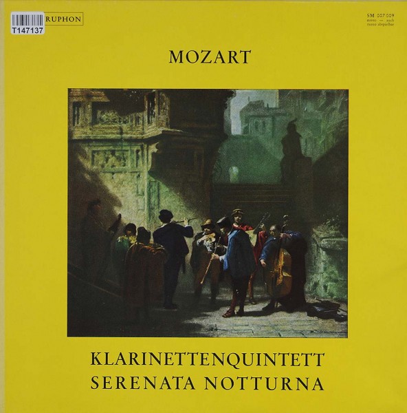 Wolfgang Amadeus Mozart: Klarinettenquintett・Serenata Notturna