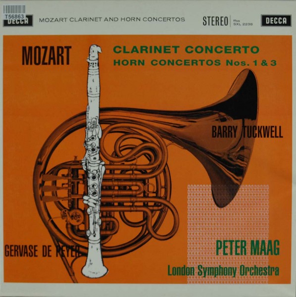 Wolfgang Amadeus Mozart -Barry Tuckwell, Peter Maag, The London Symphony Orchestra: Clarinet Concert