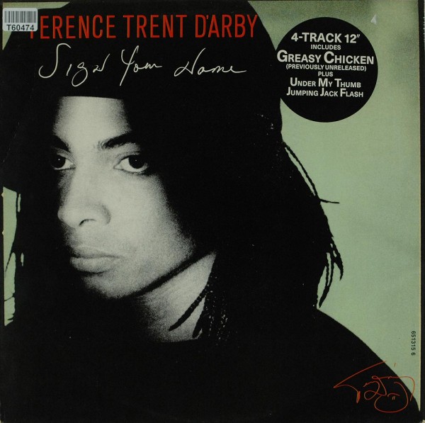 Terence Trent D&#039;Arby: Sign Your Name
