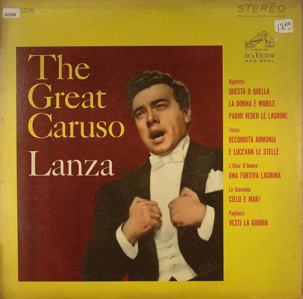 Lanza, Mario: The Great Caruso