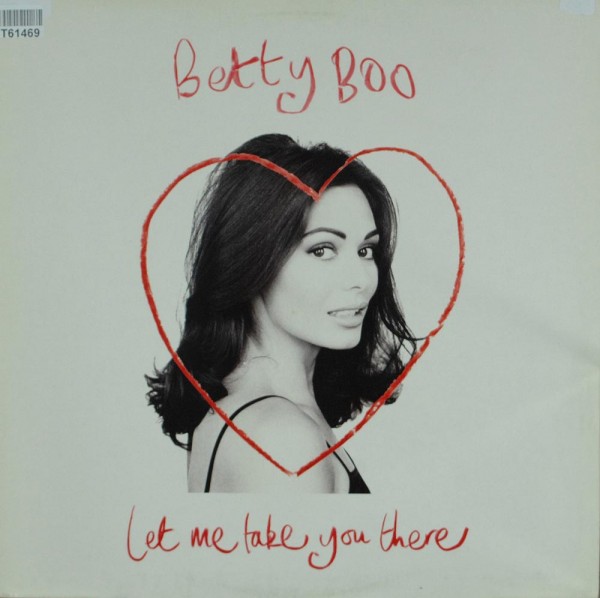 Betty Boo: Let Me Take You There