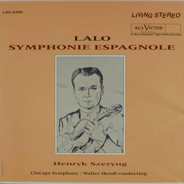 Édouard Lalo, Henryk Szeryng, The Chicago Symphony Orchestra, Walter Hendl: Symphonie Espagnole