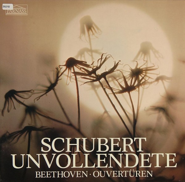 Schubert / Beethoven: Unvollendete / Ouvertüren