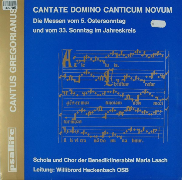 Willibrord Heckenbach Osb, Monks Of Maria L: Cantate Domino Canticum Novum