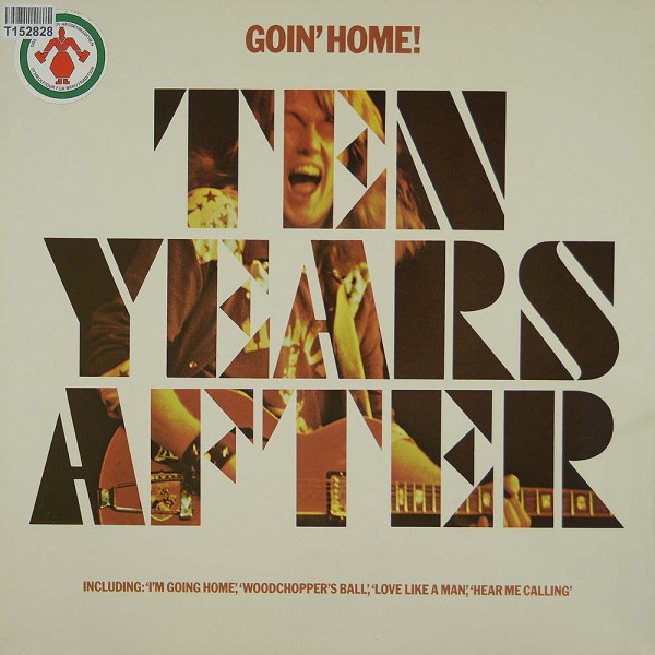 Ten Years After: Goin&#039; Home!