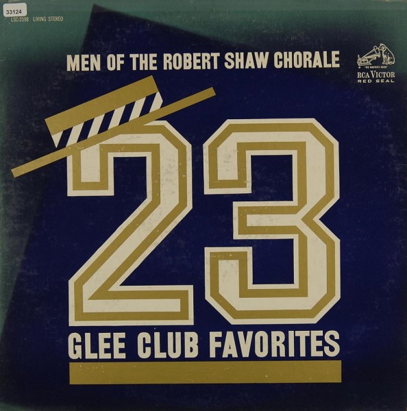 Shaw, Robert Chorale: 23 Glee Club Favorites
