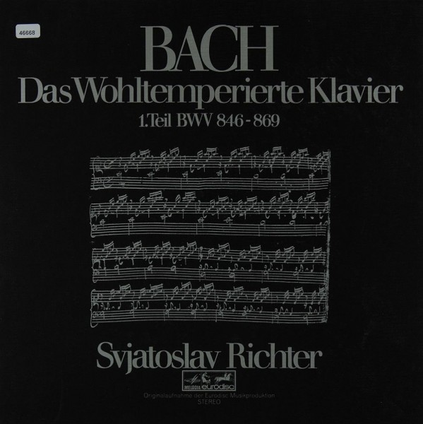 Bach: Das Wohltemperierte Klavier - 1. Teil BWV 846-869
