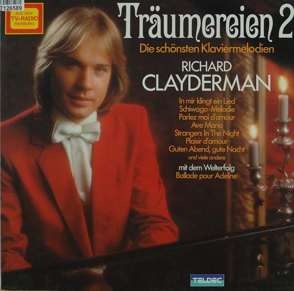 Richard Clayderman: Träumereien 2 • Die Schönsten Klaviermelodien