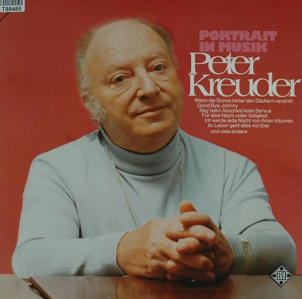 Peter Kreuder: Portrait In Musik