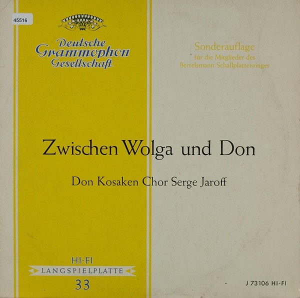 Don Kosaken Chor Serge Jaroff: Zwischen Wolga &amp; Don