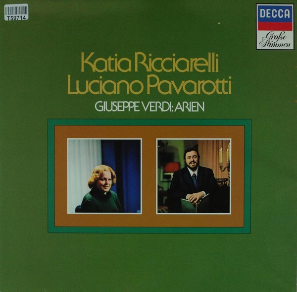 Giuseppe Verdi - Katia Ricciarelli, Luciano Pavarotti: Arien