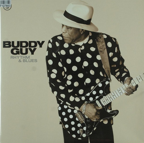 Buddy Guy: Rhythm &amp; Blues