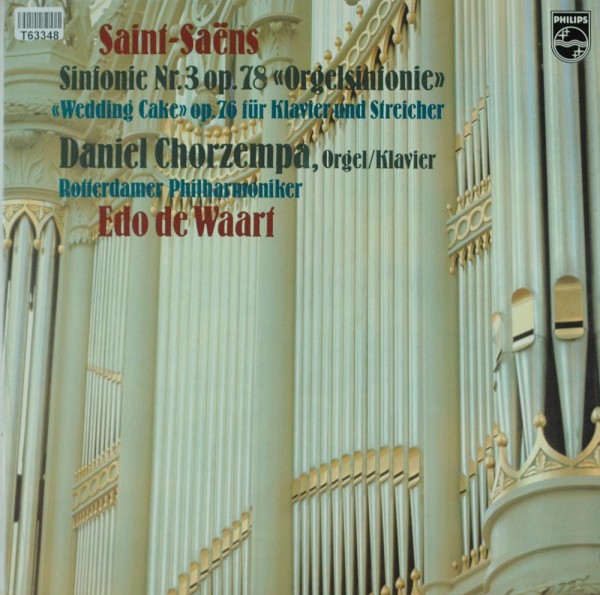 Camille Saint-Saëns / Daniel Chorzempa, Rotterdams Philharmonisch Orkest: Sinfonie Nr. 3 Op. 78 Orge
