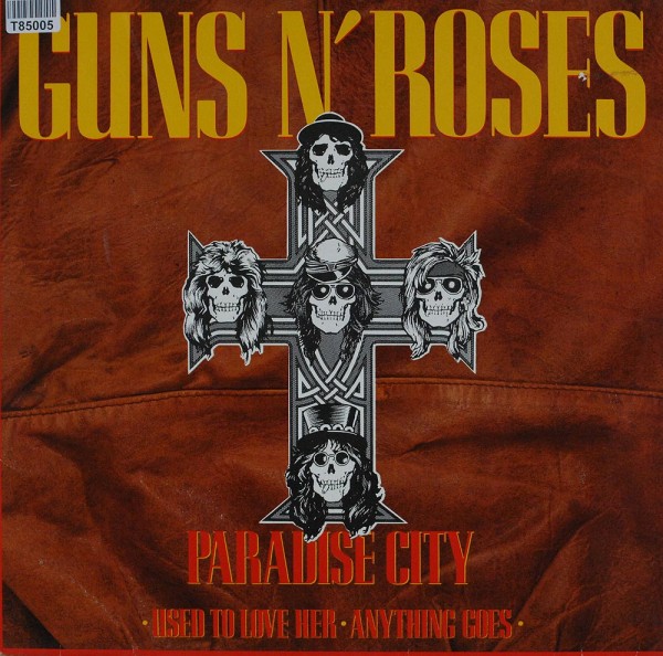 Guns N&#039; Roses: Paradise City