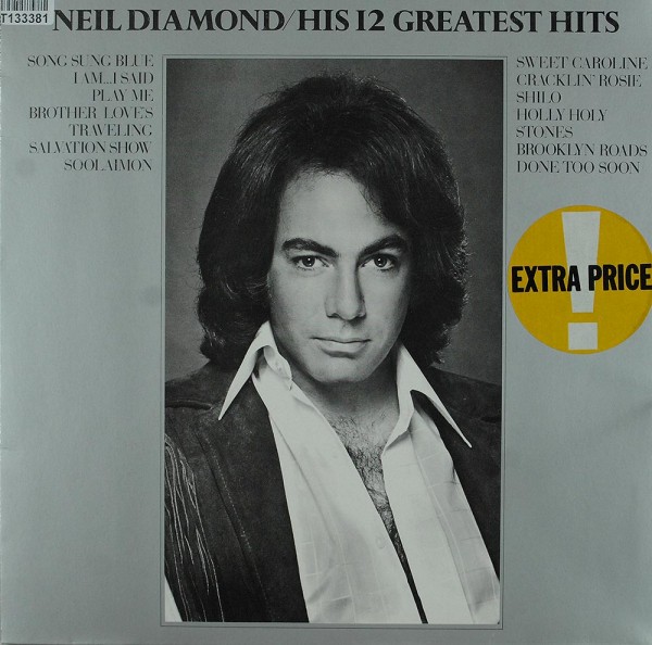 Neil Diamond: His 12 Greatest Hits