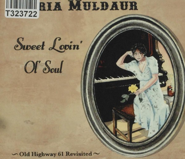 Maria Muldaur: Sweet Lovin&#039; Ol&#039; Soul